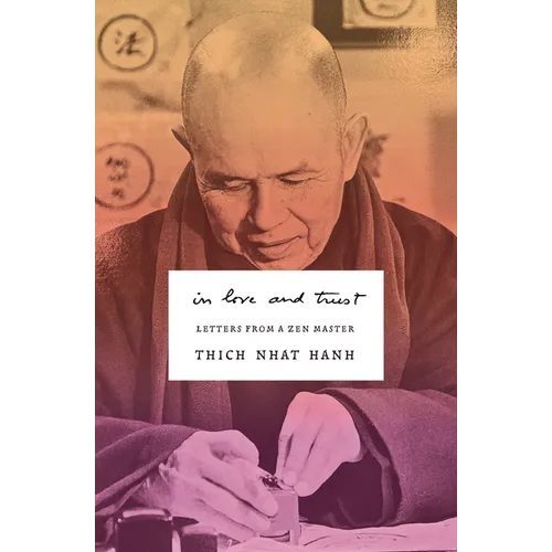 In Love and Trust: Letters from a Zen Master - Paperback