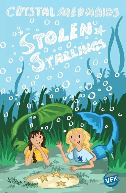 Crystal Mermaids - Stolen Starlings - Paperback