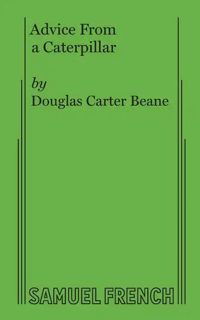 Advice From a Caterpillar - Paperback