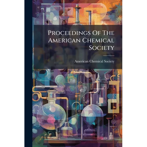 Proceedings Of The American Chemical Society - Paperback