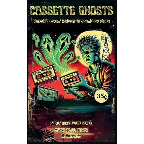 Cassette Ghosts - Paperback