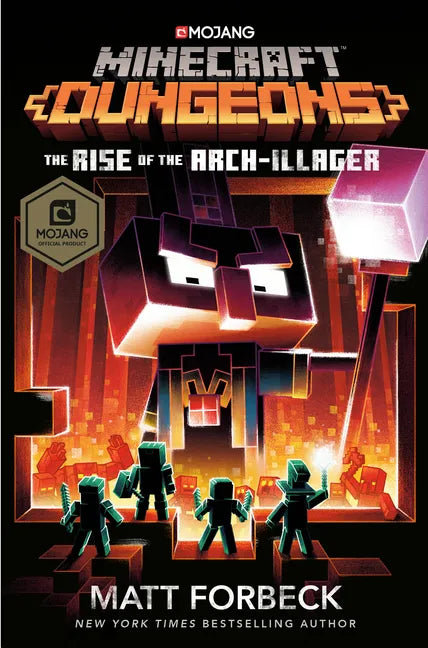 Minecraft Dungeons: The Rise of the Arch-Illager: An Official Minecraft Novel - Hardcover