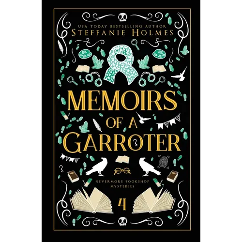 Memoirs of a Garroter: Luxe paperback edition - Paperback