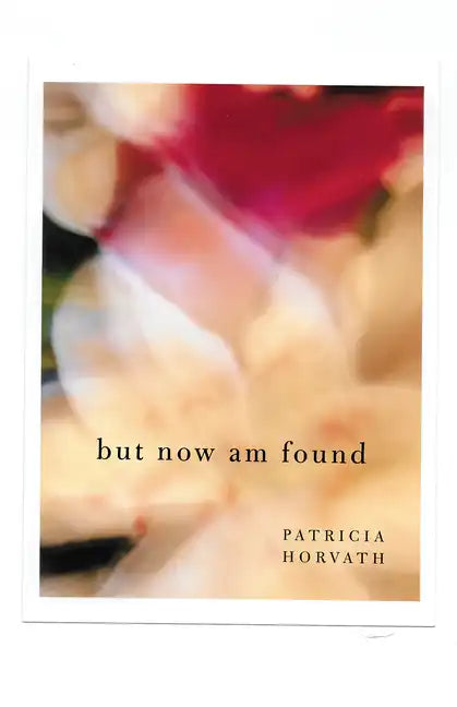 But Now Am Found - Paperback