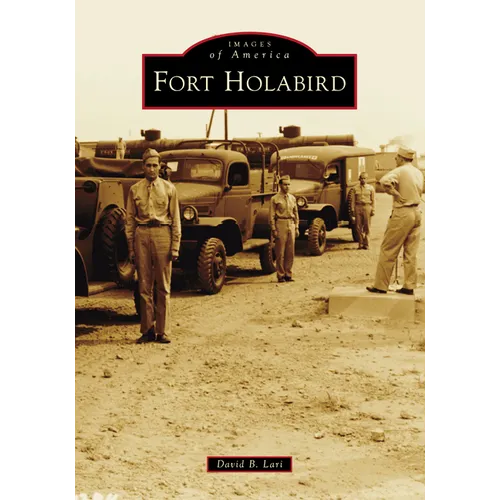Fort Holabird - Paperback