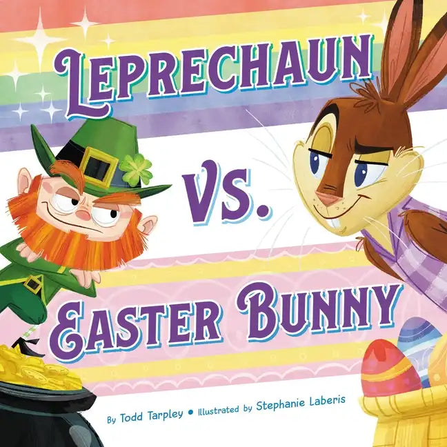 Leprechaun vs. Easter Bunny - Hardcover