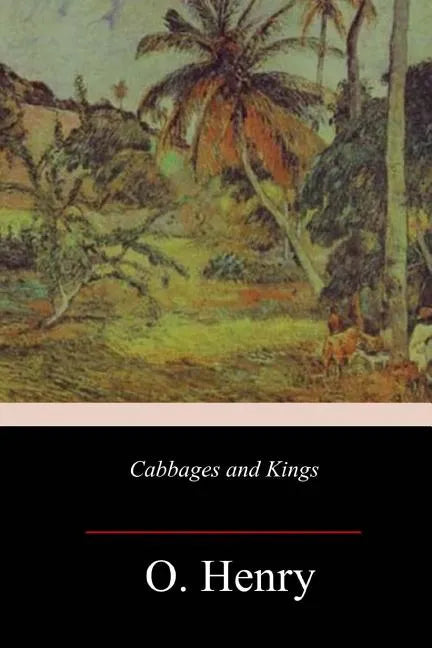 Cabbages and Kings - Paperback