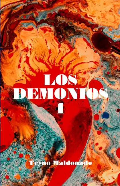 Los demonios: Volumen 1 - Paperback