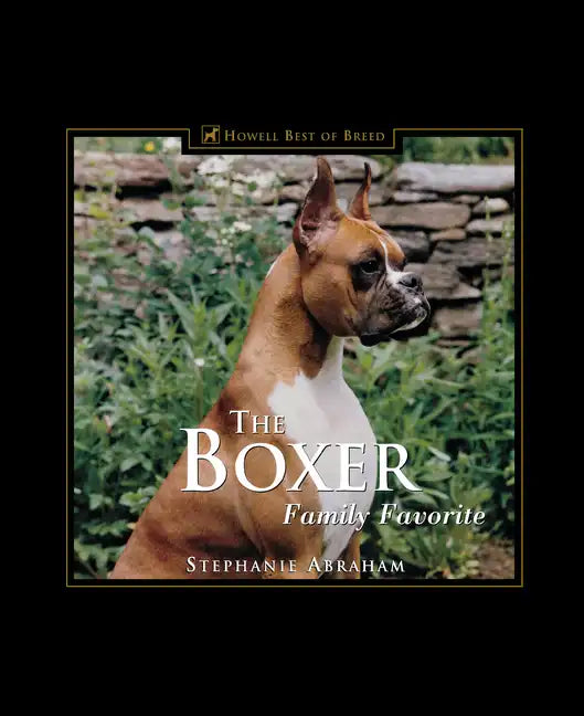 The Boxer: Family Favorite - Hardcover
