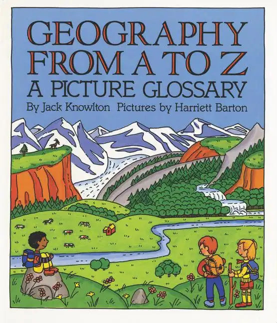 Geography from A to Z: A Picture Glossary - Paperback