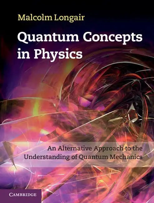 Quantum Concepts in Physics - Hardcover