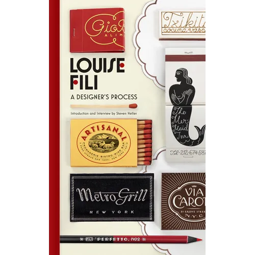 Louise Fili: A Designer's Process - Hardcover