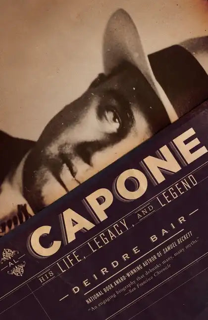 Al Capone: His Life, Legacy, and Legend - Paperback