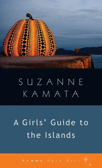Girls' Guide to the Islands - Paperback