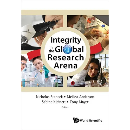 Integrity in the Global Research Arena - Hardcover