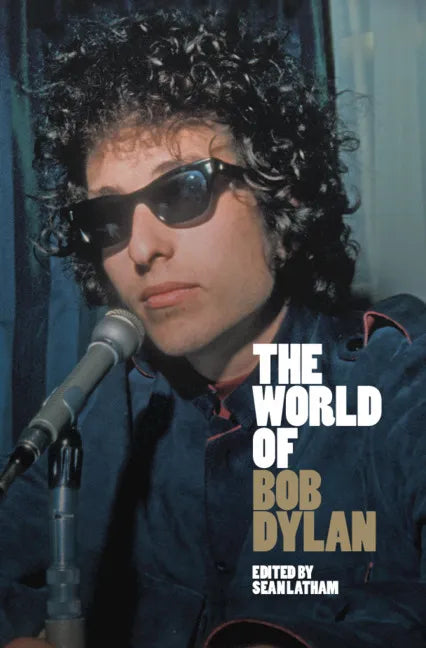 The World of Bob Dylan - Hardcover
