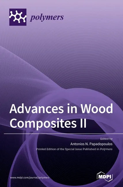 Advances in Wood Composites II - Hardcover