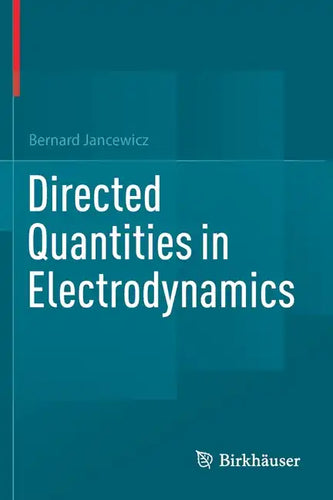 Directed Quantities in Electrodynamics - Paperback