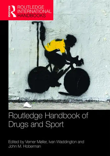 Routledge Handbook of Drugs and Sport - Paperback