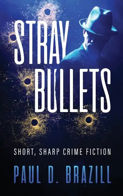 Stray Bullets: Short, Sharp Crime Fiction - Paperback