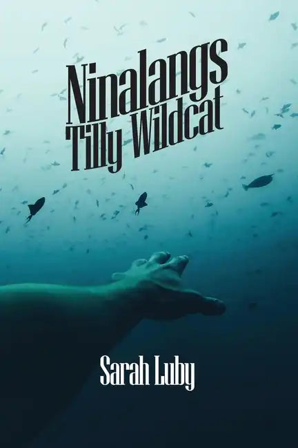 Ninalangs: Tilly Wildcat - Paperback