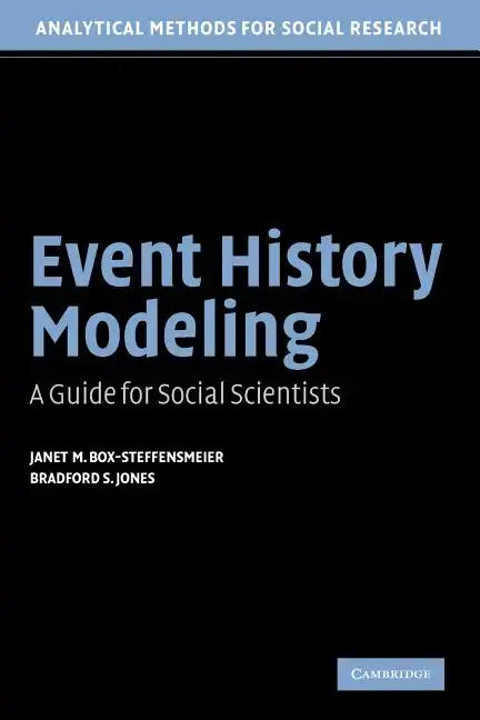 Event History Modeling: A Guide for Social Scientists - Paperback