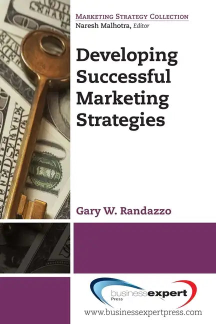 Developing Successful Marketing Strategies - Paperback