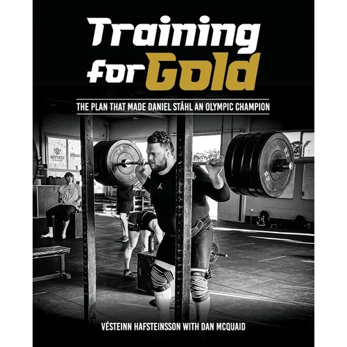 Training for Gold: The plan that made Daniel St乕l Olympic Champion - Paperback