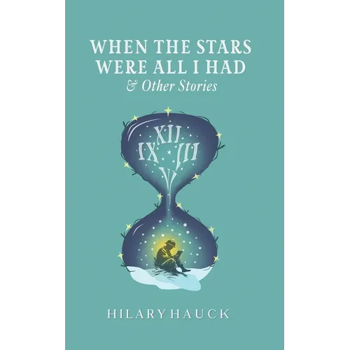 When the Stars Were All I Had - Paperback