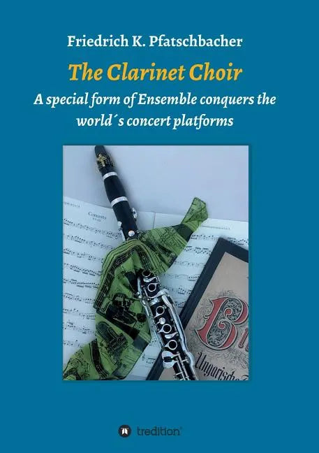 The Clarinet Choir - Paperback