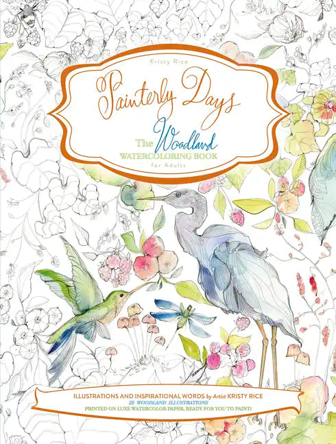 Painterly Days: The Woodland Watercoloring Book for Adults - Paperback