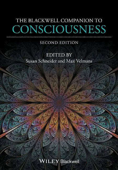 The Blackwell Companion to Consciousness - Paperback