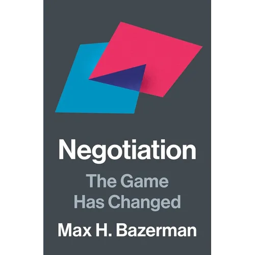 Negotiation: The Game Has Changed - Hardcover