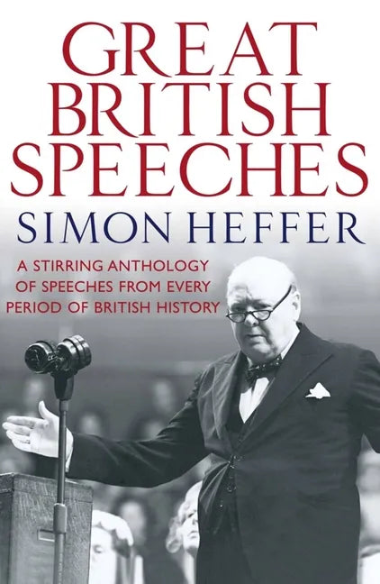 The Great British Speeches - Paperback