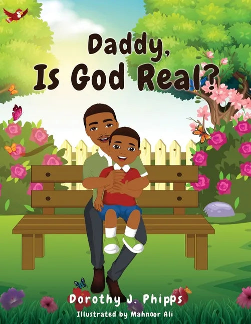 Daddy, Is God Real? - Paperback