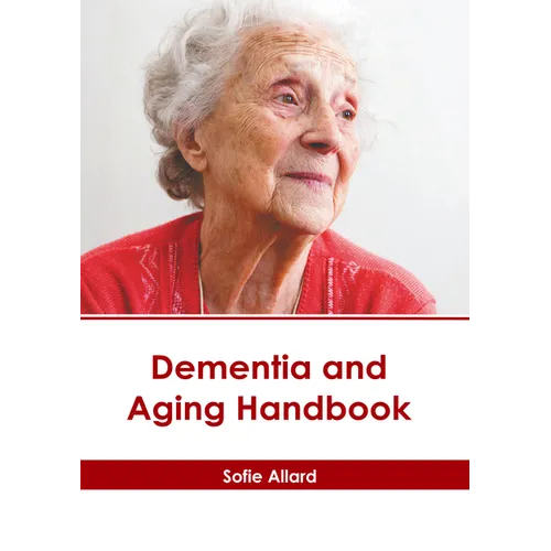 Dementia and Aging Handbook - Hardcover