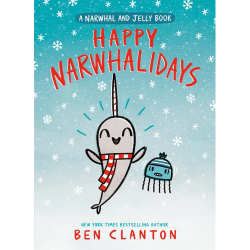Happy Narwhalidays (a Narwhal and Jelly Book #5) - Paperback