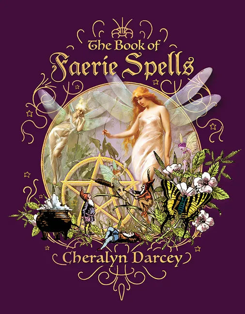 The Book of Faerie Spells - Paperback