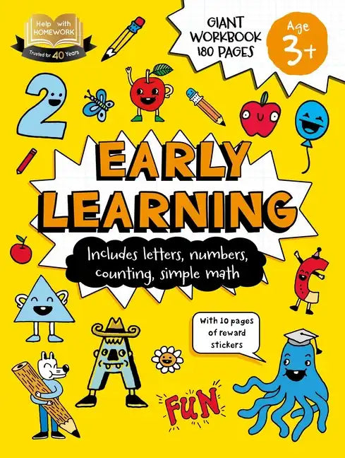 Help with Homework: 3+ Early Learning: Includes Letters, Numbers, Counting, Simple Math, and 10 Pages of Reward Stickers - Paperback