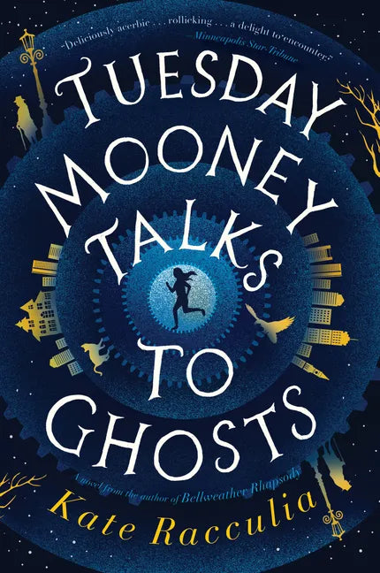 Tuesday Mooney Talks to Ghosts - Paperback