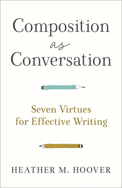 Composition as Conversation - Hardcover