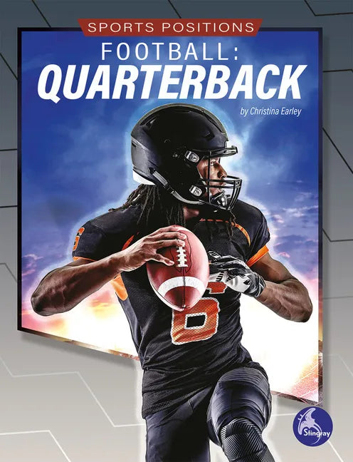 Football: Quarterback: Quarterback - Hardcover