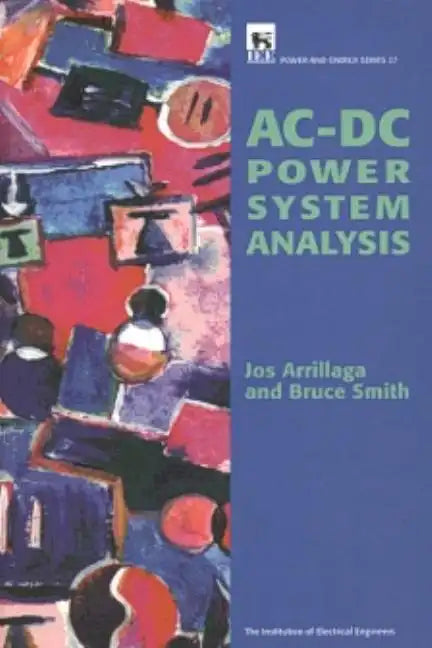 Ac-DC Power System Analysis - Hardcover