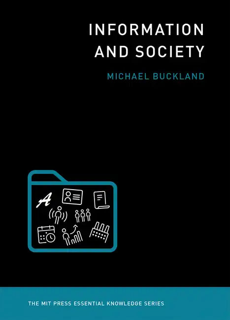 Information and Society - Paperback