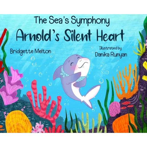 Arnold's Silent Heart - Hardcover