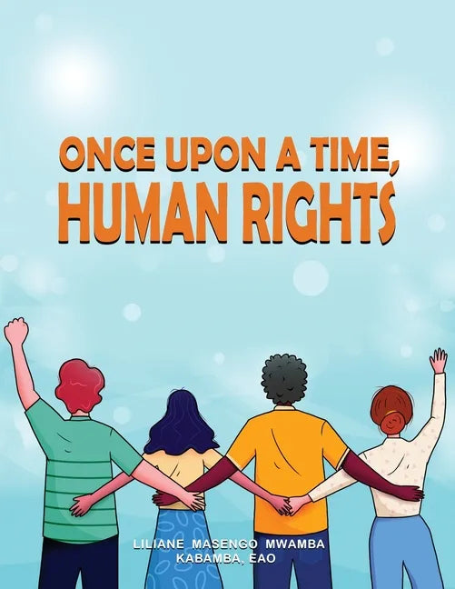 Once upon a Time, Human Rights - Paperback