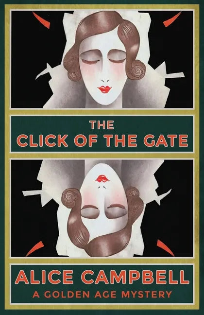 The Click of the Gate: A Golden Age Mystery - Paperback