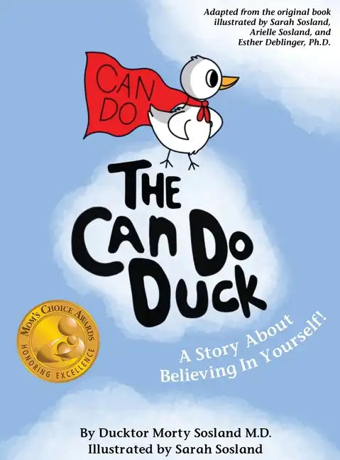 The Can Do Duck (New Edition): A Story About Believing In Yourself - Hardcover