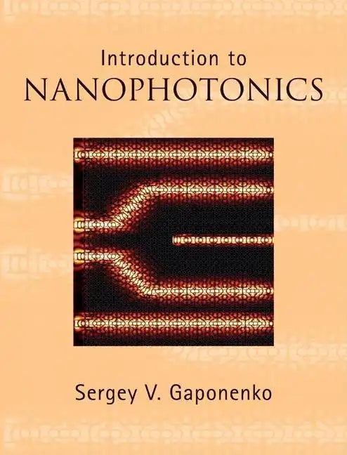 Introduction to Nanophotonics - Hardcover