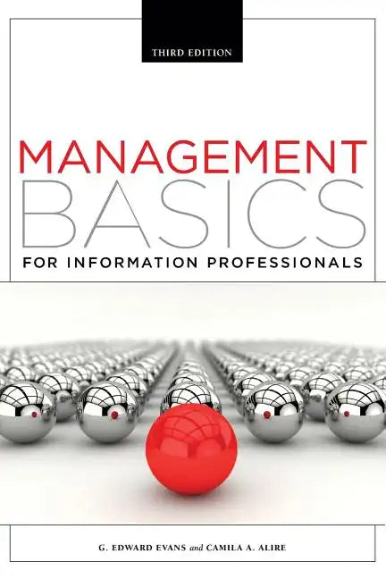 Management Basics for Information Professionals - Paperback